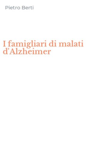 I famigliari di malati d'Alzheimer