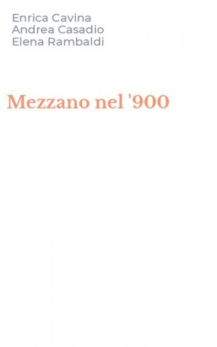 Mezzano nel '900