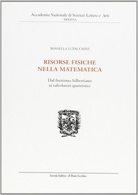 Risorse fisiche nella matematica. Dal finitismo hilbertiano ai calcolatori quantistici