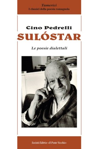 Sul&oacute;star. Le poesie dialettali