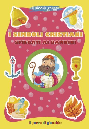 I simboli cristiani spiegati ai bambini