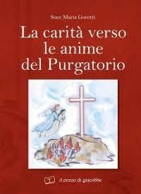 La carit&agrave; verso le anime del purgatorio