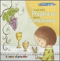 Le pi&ugrave; belle preghiere per la Comunione. Il piccolo gregge