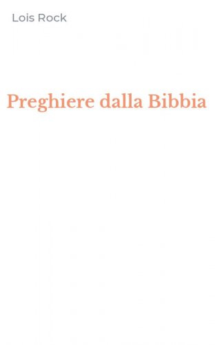Preghiere dalla Bibbia