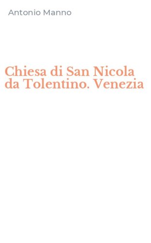 Chiesa di San Nicola da Tolentino. Venezia