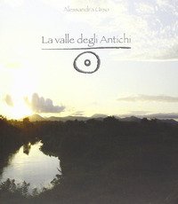 La valle degli antichi