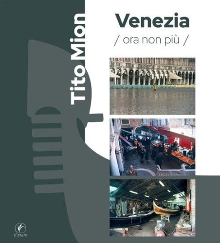 Venezia ora non pi&ugrave;