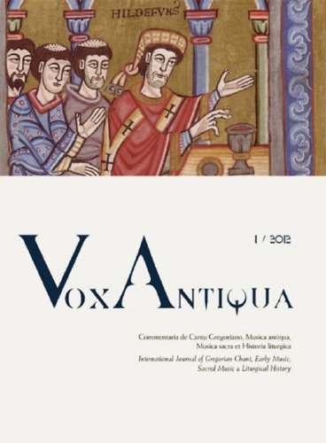 Vox antiqua. Commentaria de cantu gregoriano, musica antiqua, musica sacra et historia liturgica