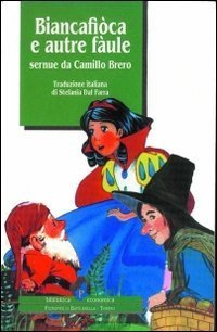 Biancafi&ograve;ca e autre f&agrave;ule