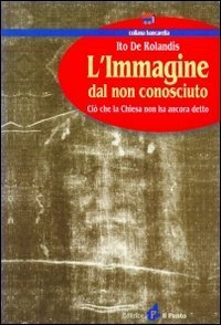 L'immagine dal non conosciuto. Ci&ograve; che la Chiesa non ha ancora detto