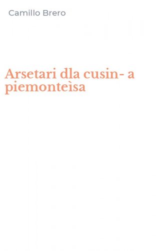 Arsetari dla cusin-a piemonte&igrave;sa