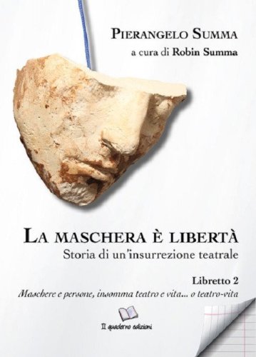 La maschera &egrave; libert&agrave;