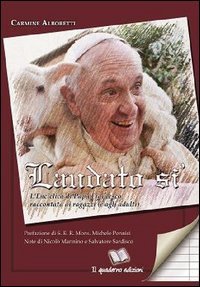Laudato s&igrave;