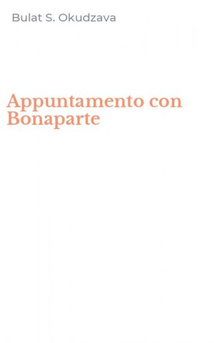 Appuntamento con Bonaparte