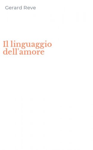 Il linguaggio dell'amore