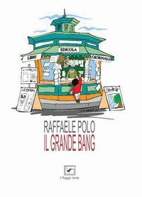 Il grande bang. Storie a vapore nel salento che non c'&egrave; pi&ugrave;