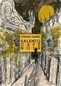Salento Caf&egrave; Noir