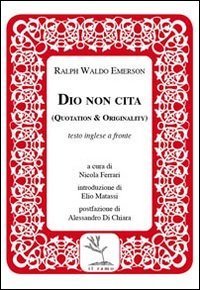 Dio non cita. Quotation & originality