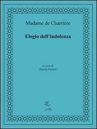 Elogio dell'indolenza
