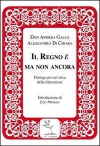 Il regno &egrave; ma non ancora