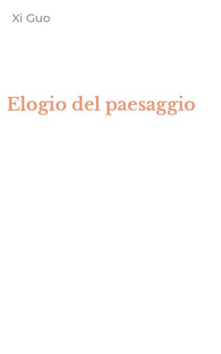 Elogio del paesaggio