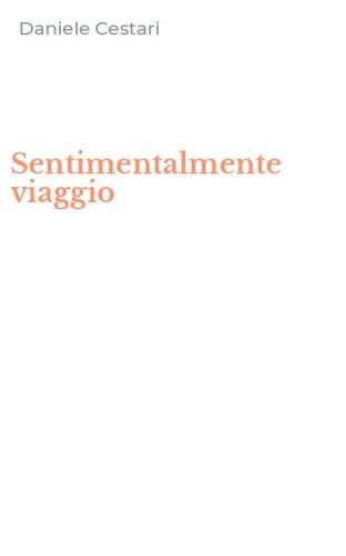 Sentimentalmente viaggio