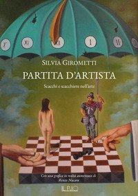 Partita d'artista. Scacchi e scacchiere nell'arte