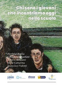 Chi sono i giovani che incontriamo oggi nella scuola