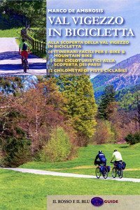 Val Vigezzo in bicicletta