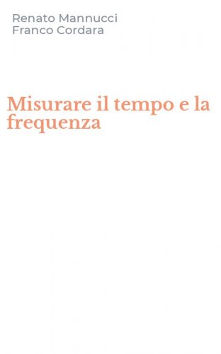Misurare il tempo e la frequenza