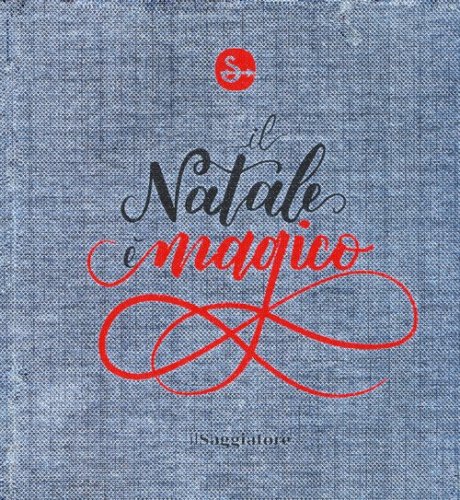 Il Natale &egrave; magico. Il Natale fa schifo