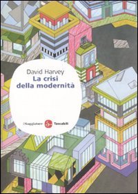 La crisi della modernit&agrave;