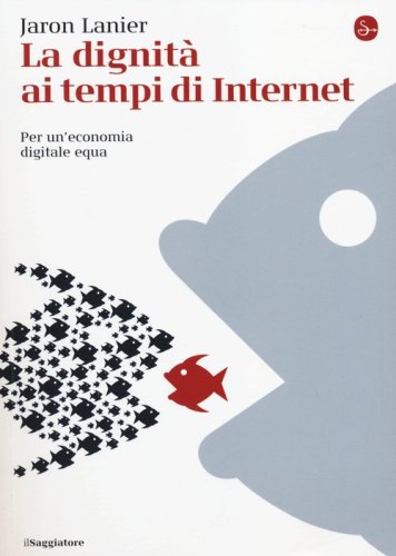 La dignit&agrave; ai tempi di Internet. Per un'economia digitale equa