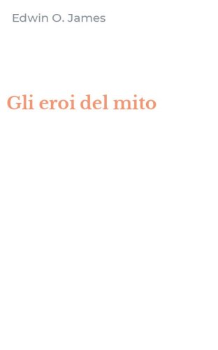 Gli eroi del mito