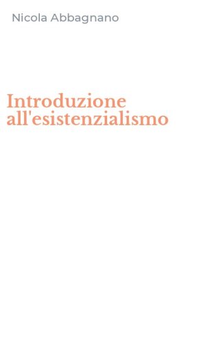Introduzione all'esistenzialismo