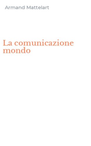 La comunicazione mondo