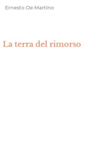 La terra del rimorso