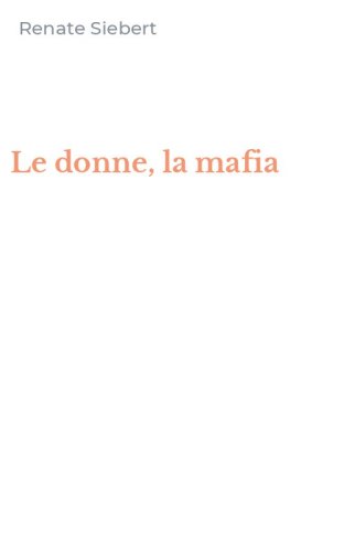 Le donne, la mafia