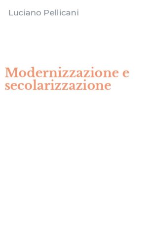 Modernizzazione e secolarizzazione
