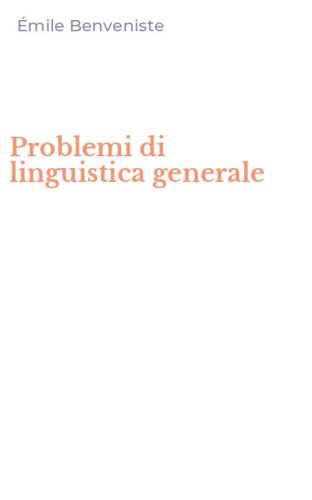 Problemi di linguistica generale