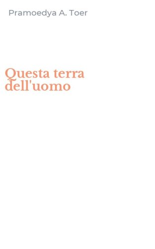 Questa terra dell'uomo