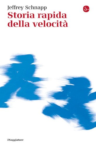 Storia rapida della velocit&agrave;