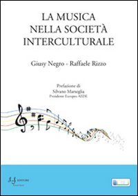 La musica nella societ&agrave; interculturale