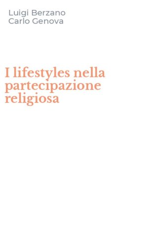 I lifestyles nella partecipazione religiosa