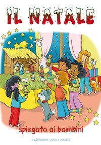 Il Natale spiegato ai bambini