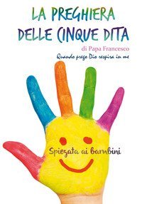 La preghiera delle cinque dita
