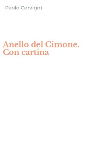 Anello del Cimone. Con cartina