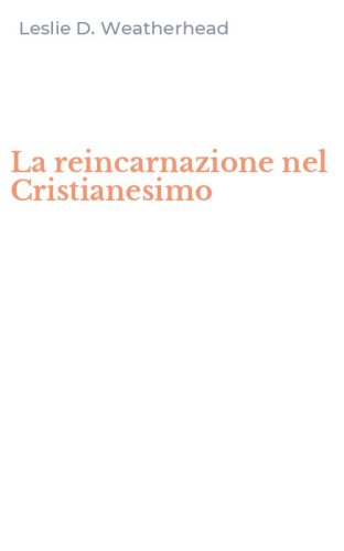 La reincarnazione nel Cristianesimo