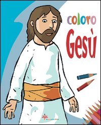 Coloro Ges&ugrave;