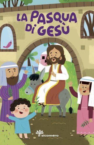 La Pasqua di Ges&ugrave;